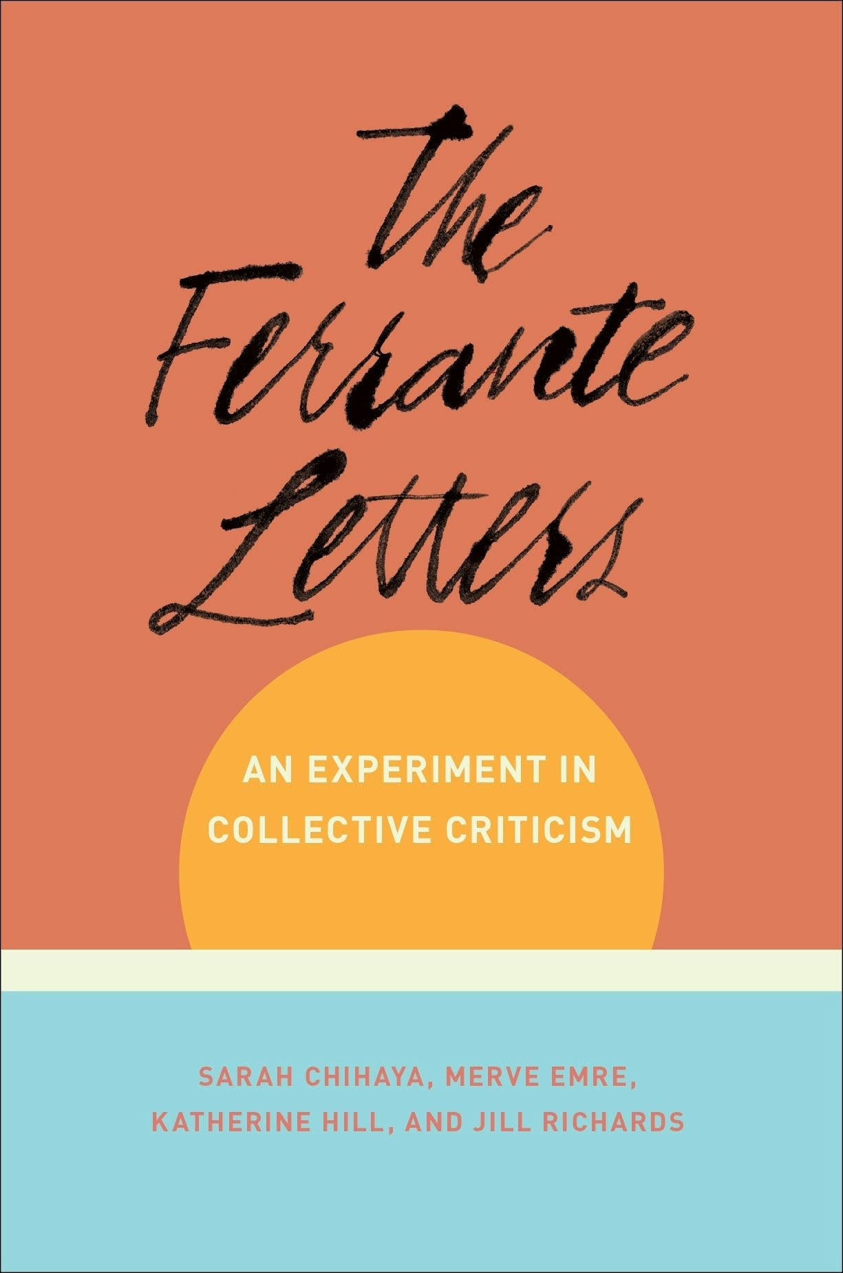 Book cover image for The Ferrante Letters ISBN: 9780231194570