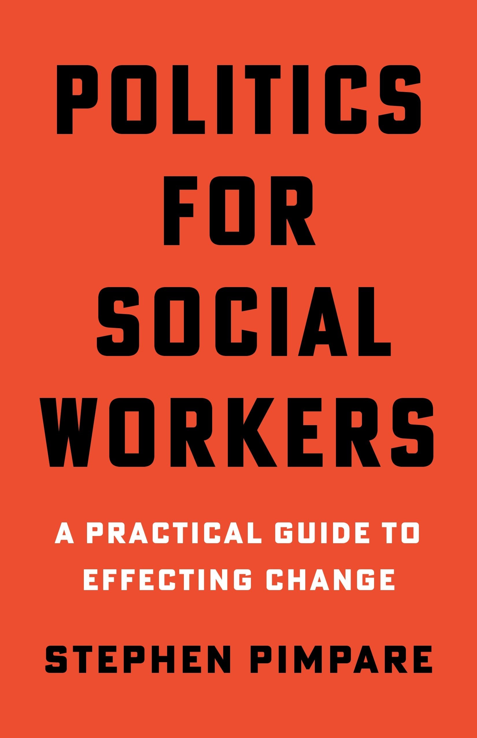 Book cover image for Politics for Social Workers ISBN: 9780231196925