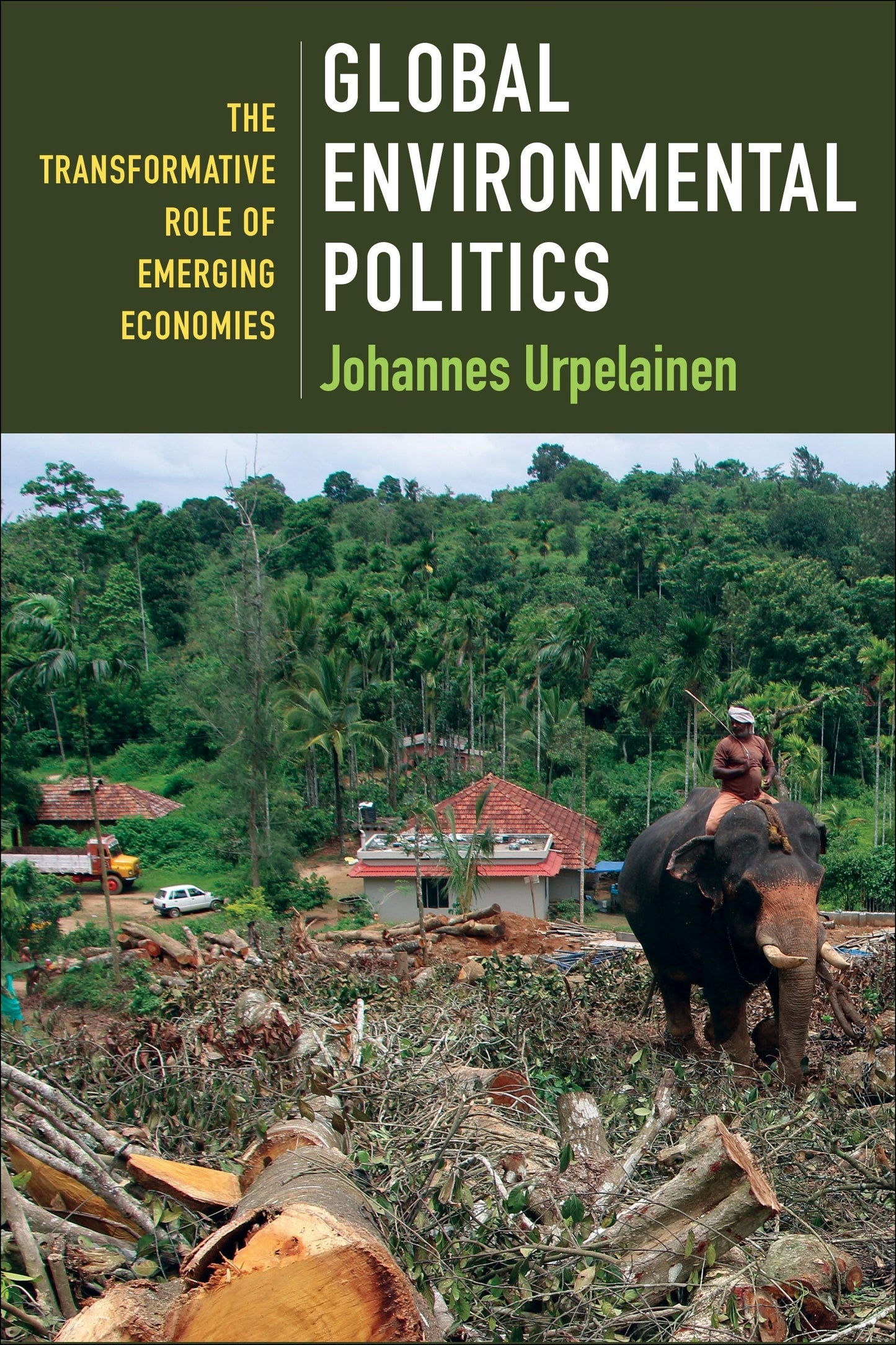 Book cover image for Global Environmental Politics ISBN: 9780231200769