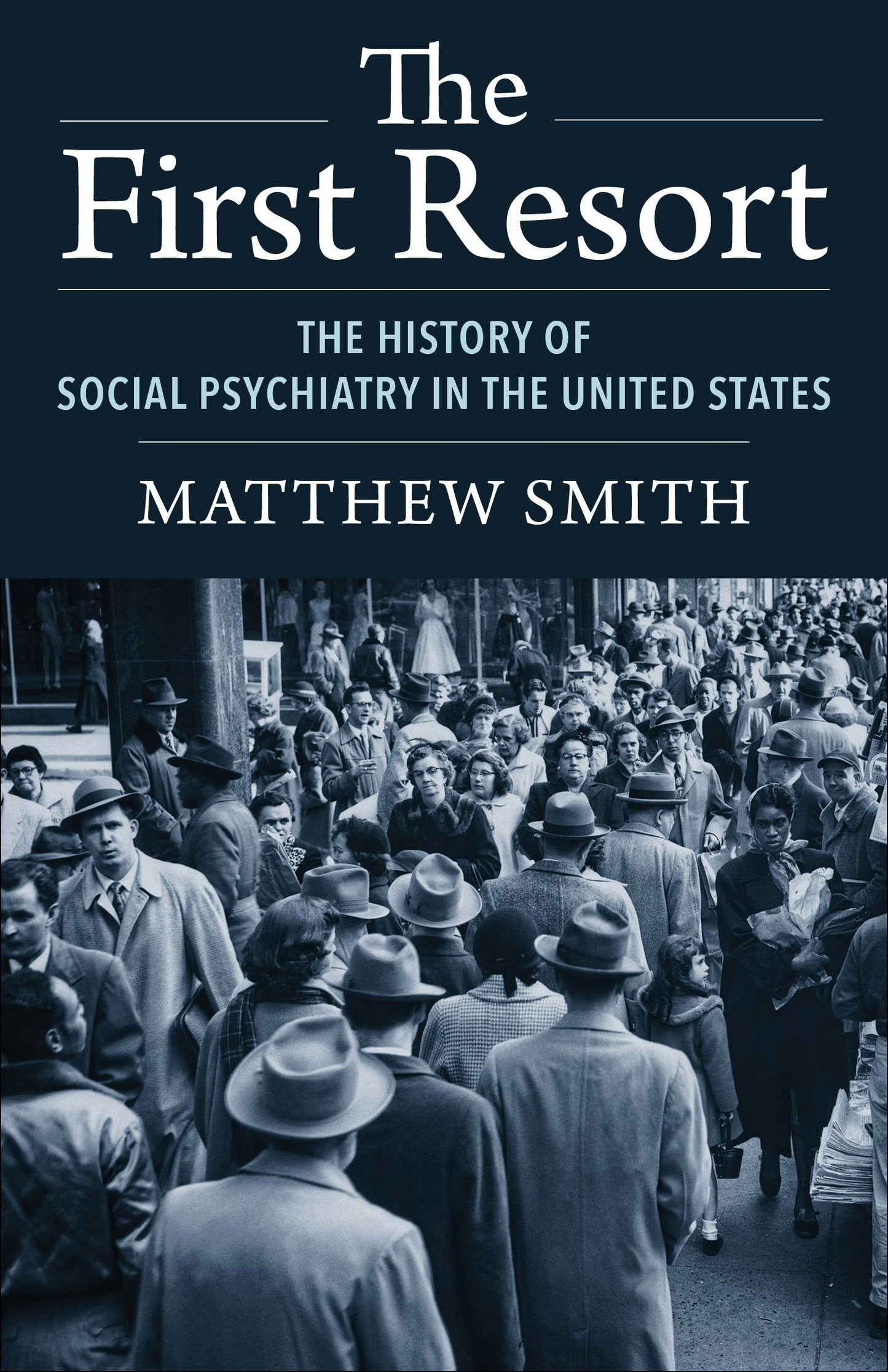 Book cover image for The First Resort ISBN: 9780231203920