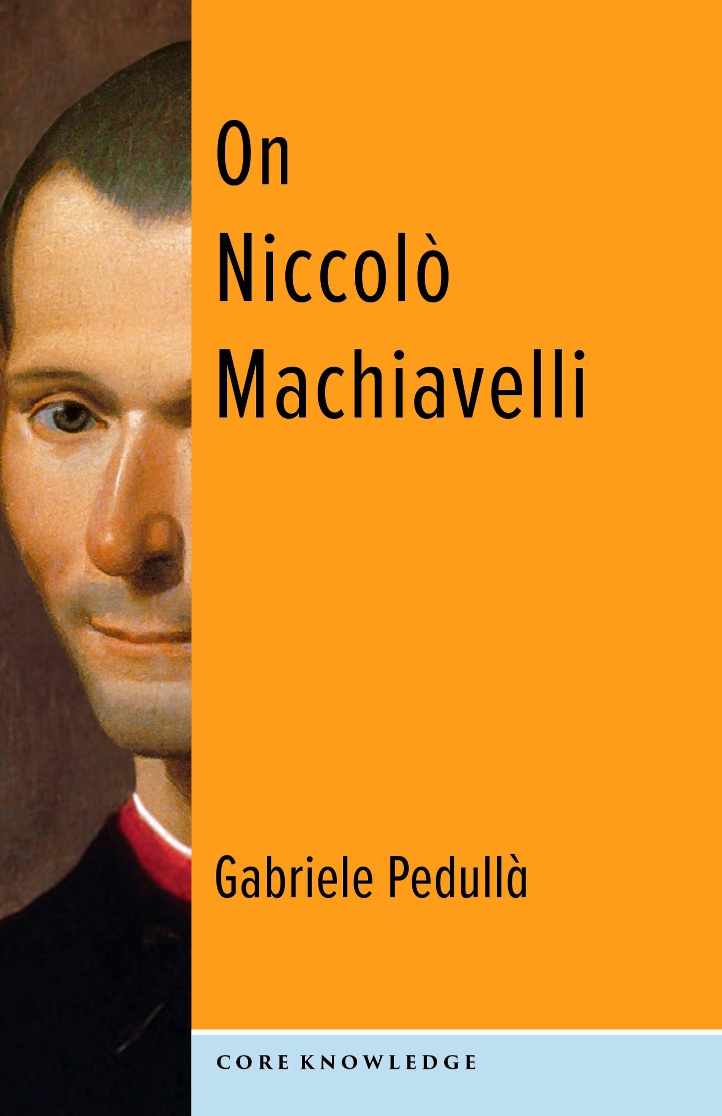 Book cover image for On Niccolò Machiavelli ISBN: 9780231205542