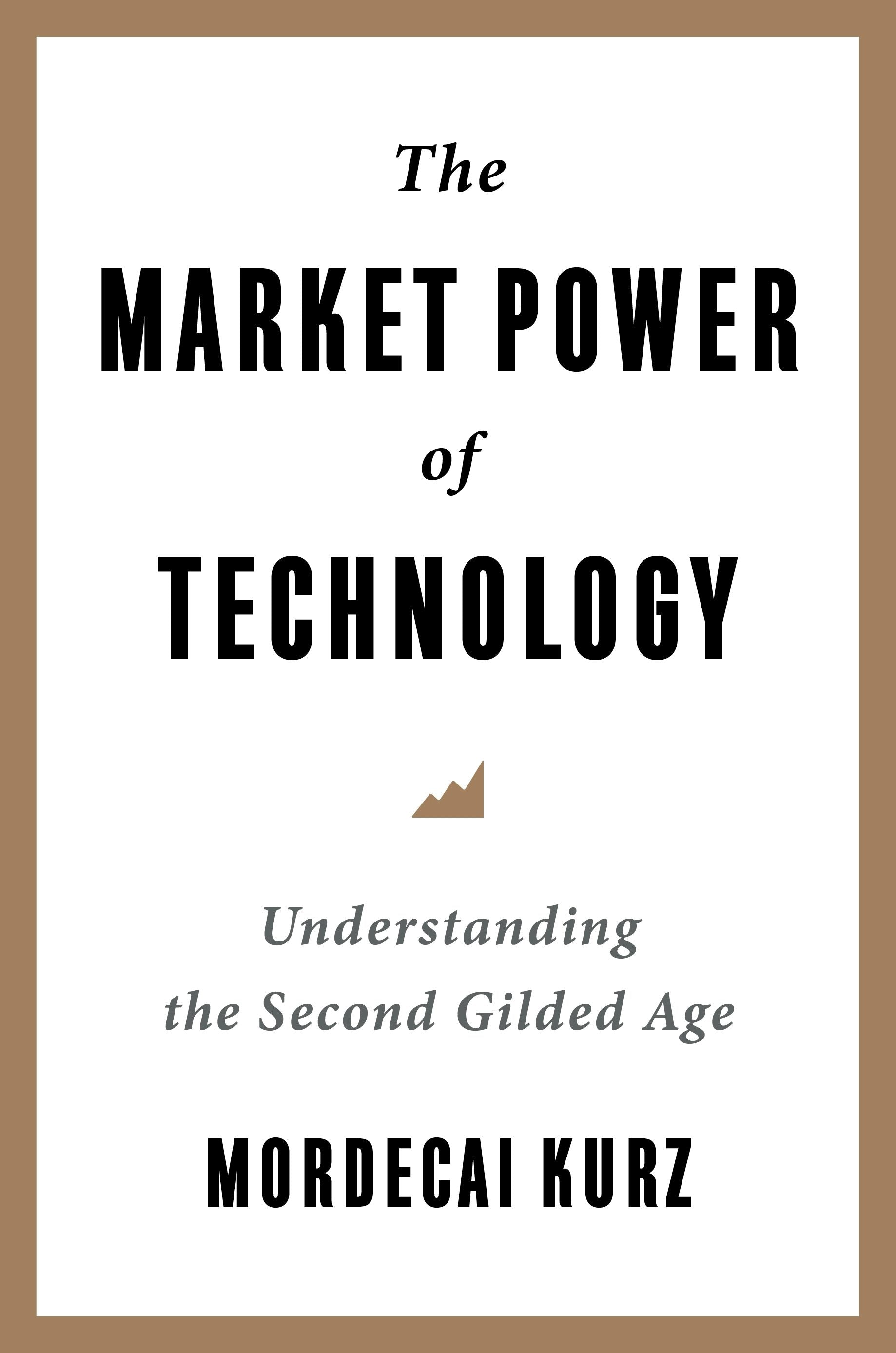 Book cover image for The Market Power of Technology ISBN: 9780231206532