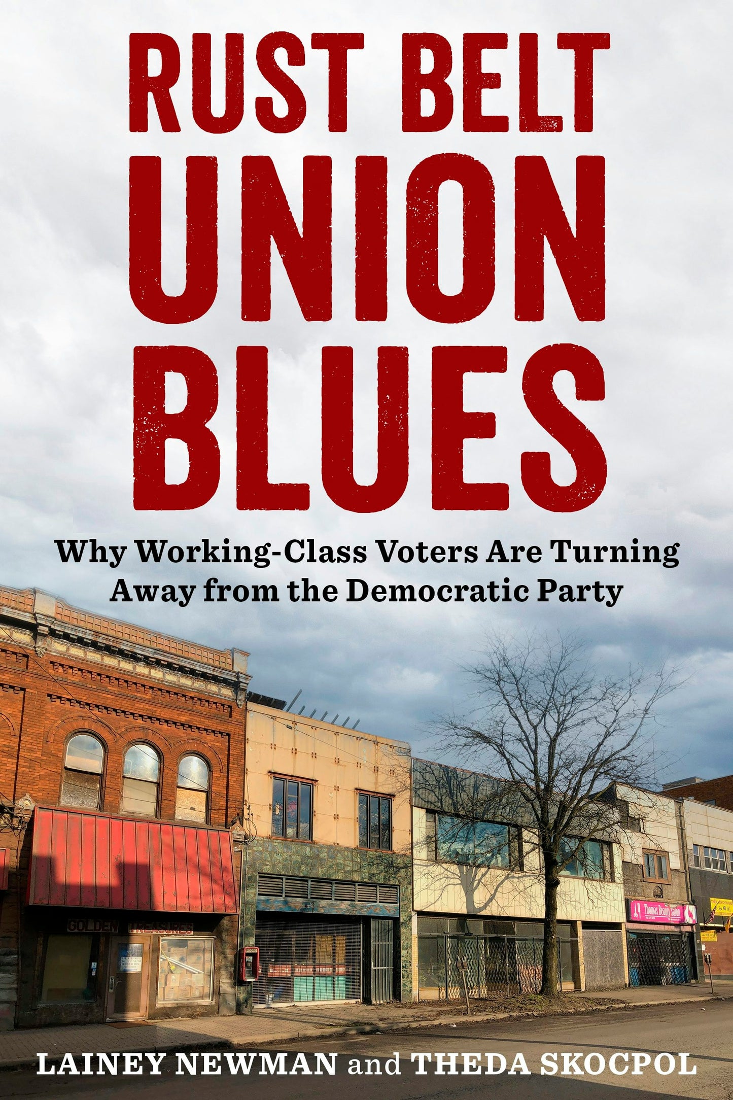 Book cover image for Rust Belt Union Blues ISBN: 9780231208826