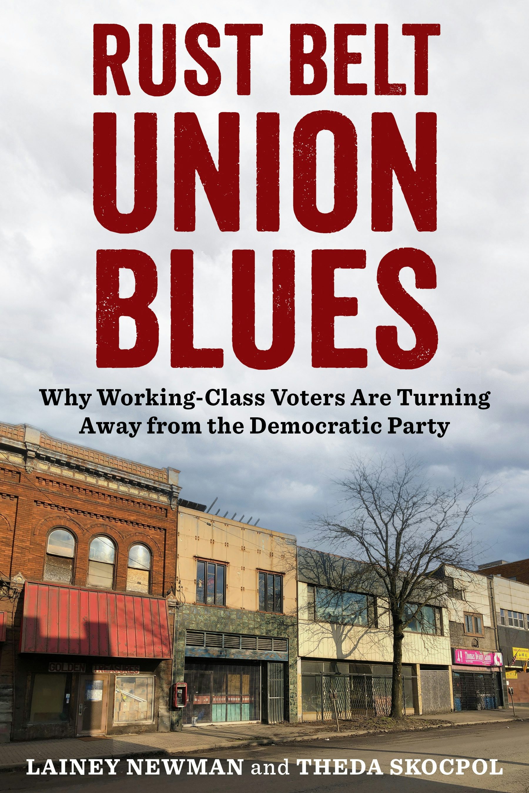 Book cover image for Rust Belt Union Blues ISBN: 9780231208826