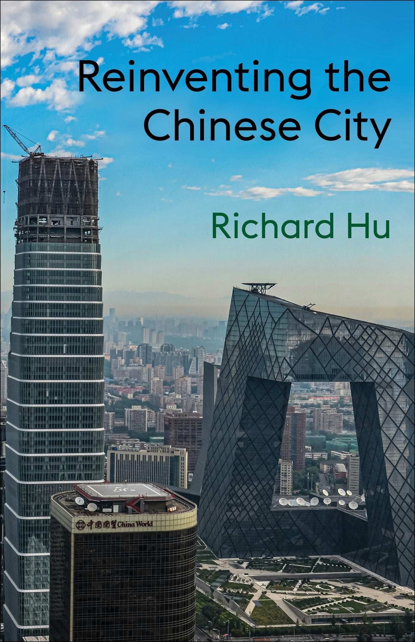 Book cover image for Reinventing the Chinese City ISBN: 9780231211000