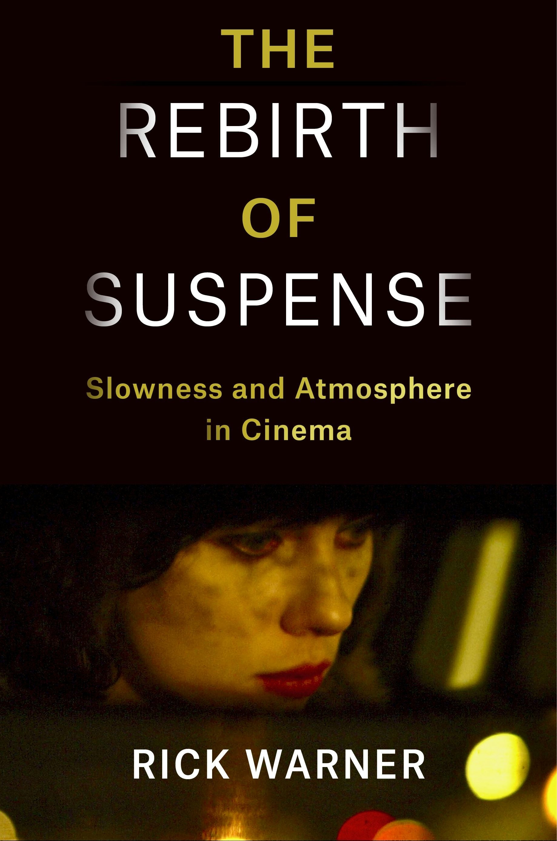 Book cover image for The Rebirth of Suspense ISBN: 9780231212717