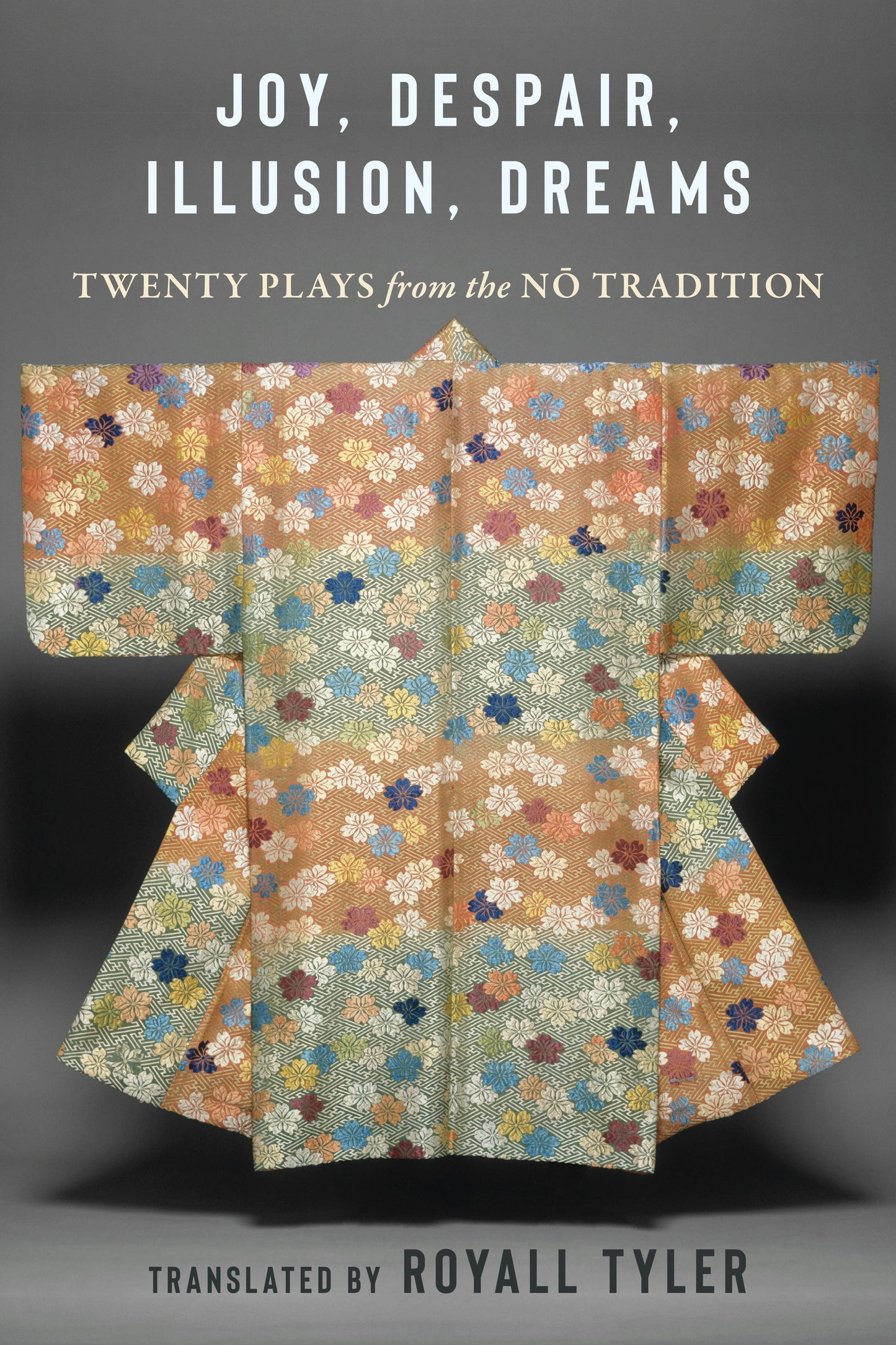 Book cover image for Joy, Despair, Illusion, Dreams ISBN: 9780231214773