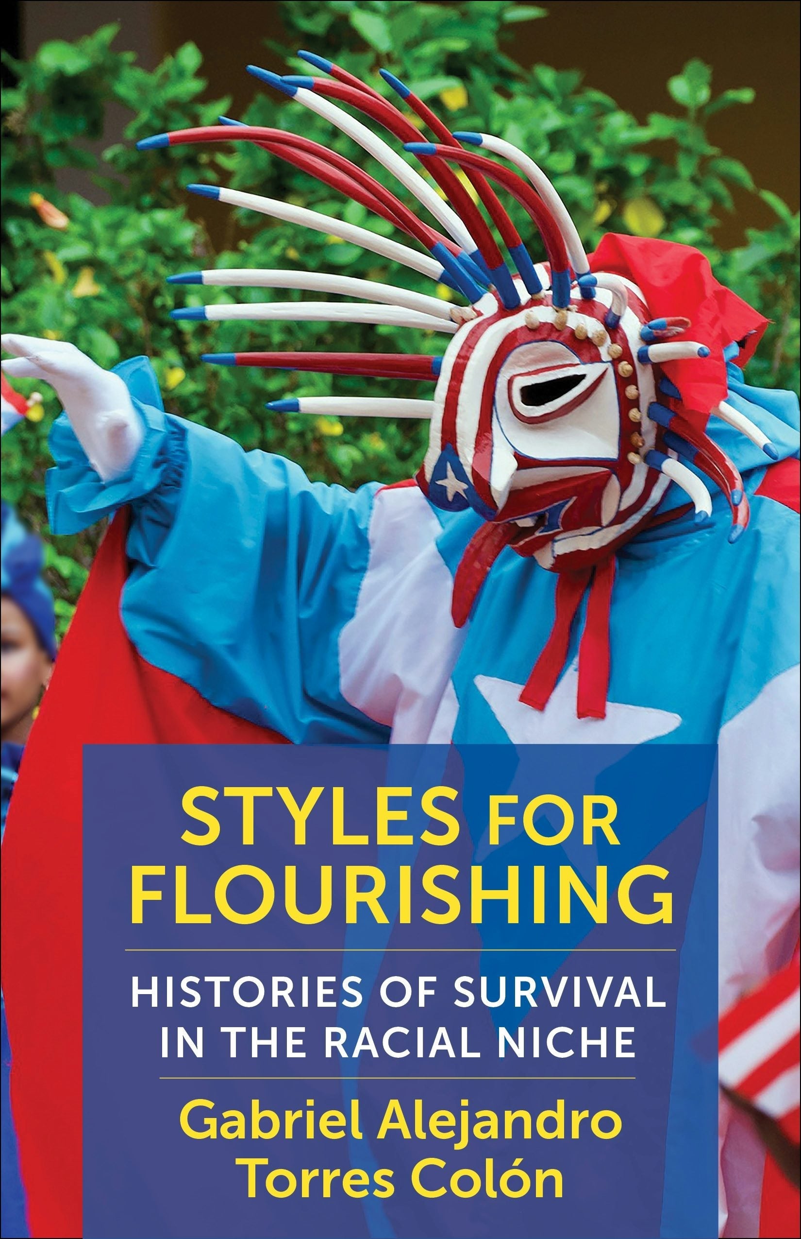 Book cover image for Styles for Flourishing ISBN: 9780231215299