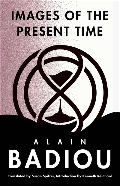 Cover image for Images of the Present Time, isbn: 9780231216692