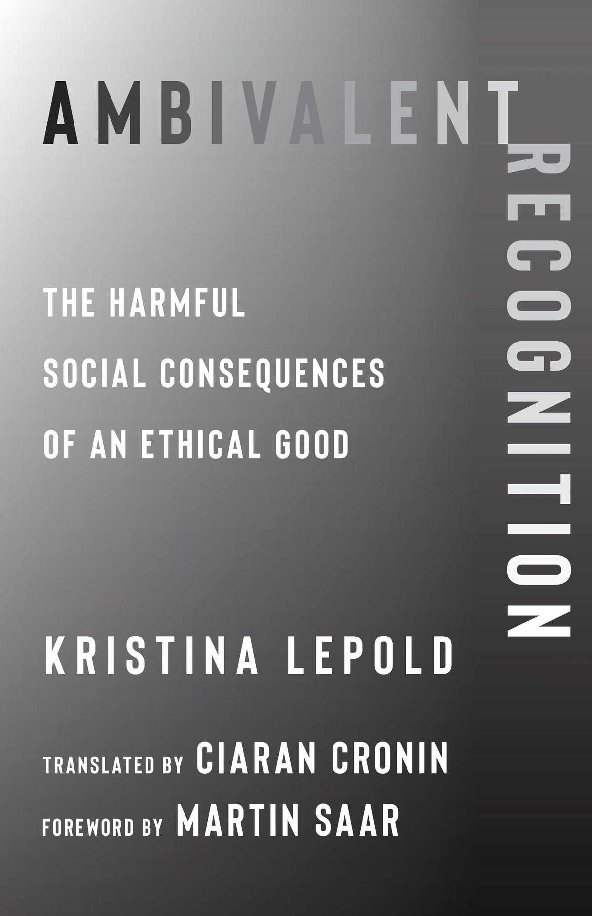 Cover image for Ambivalent Recognition ISBN 9780231217309
