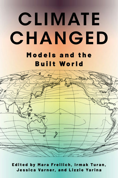 Cover image for Climate Changed, isbn: 9780231217705