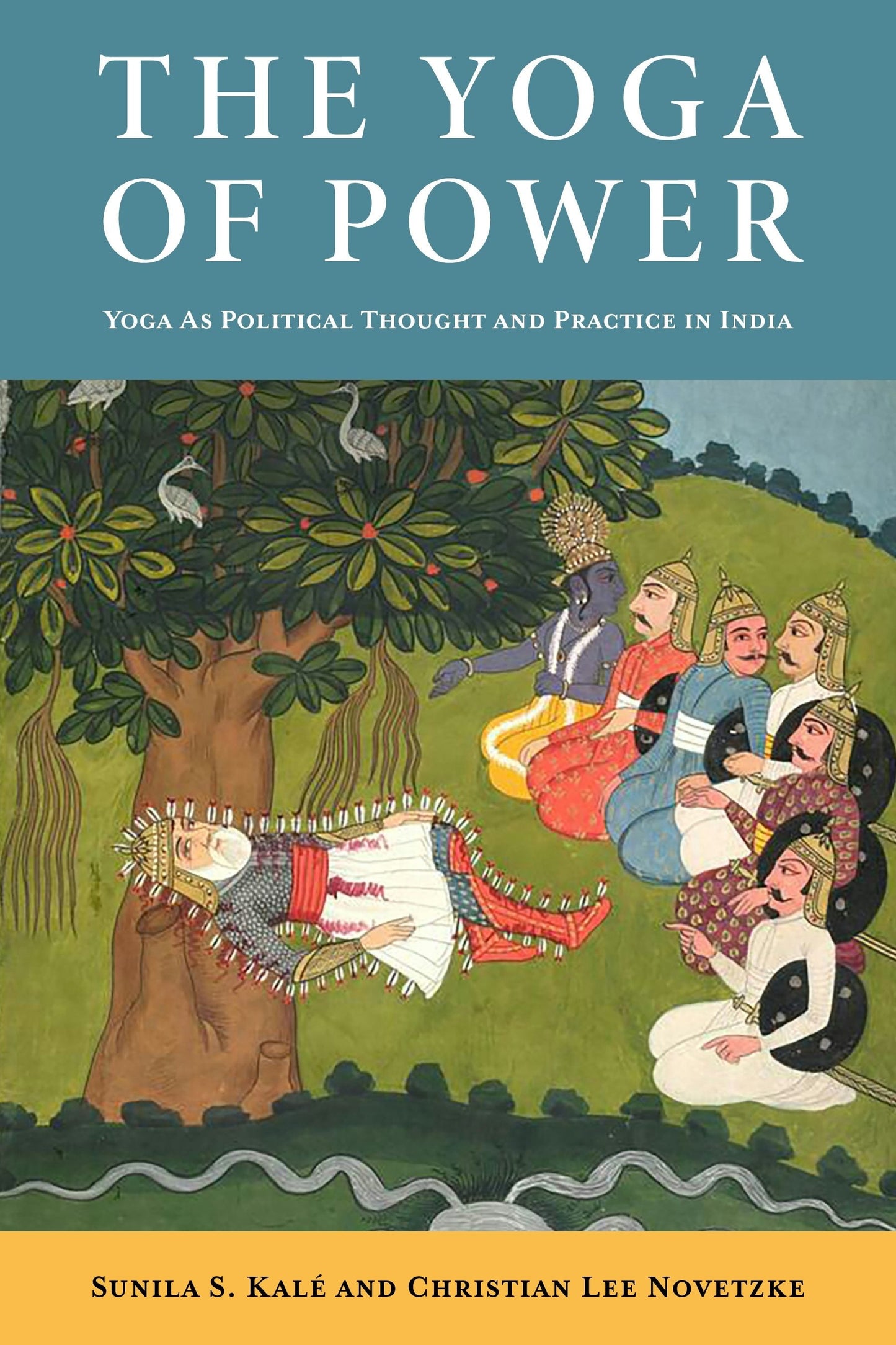 Book cover image for The Yoga of Power ISBN: 9780231220019