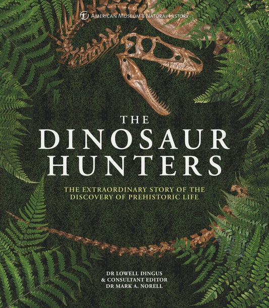 AMNH The Dinosaur Hunters