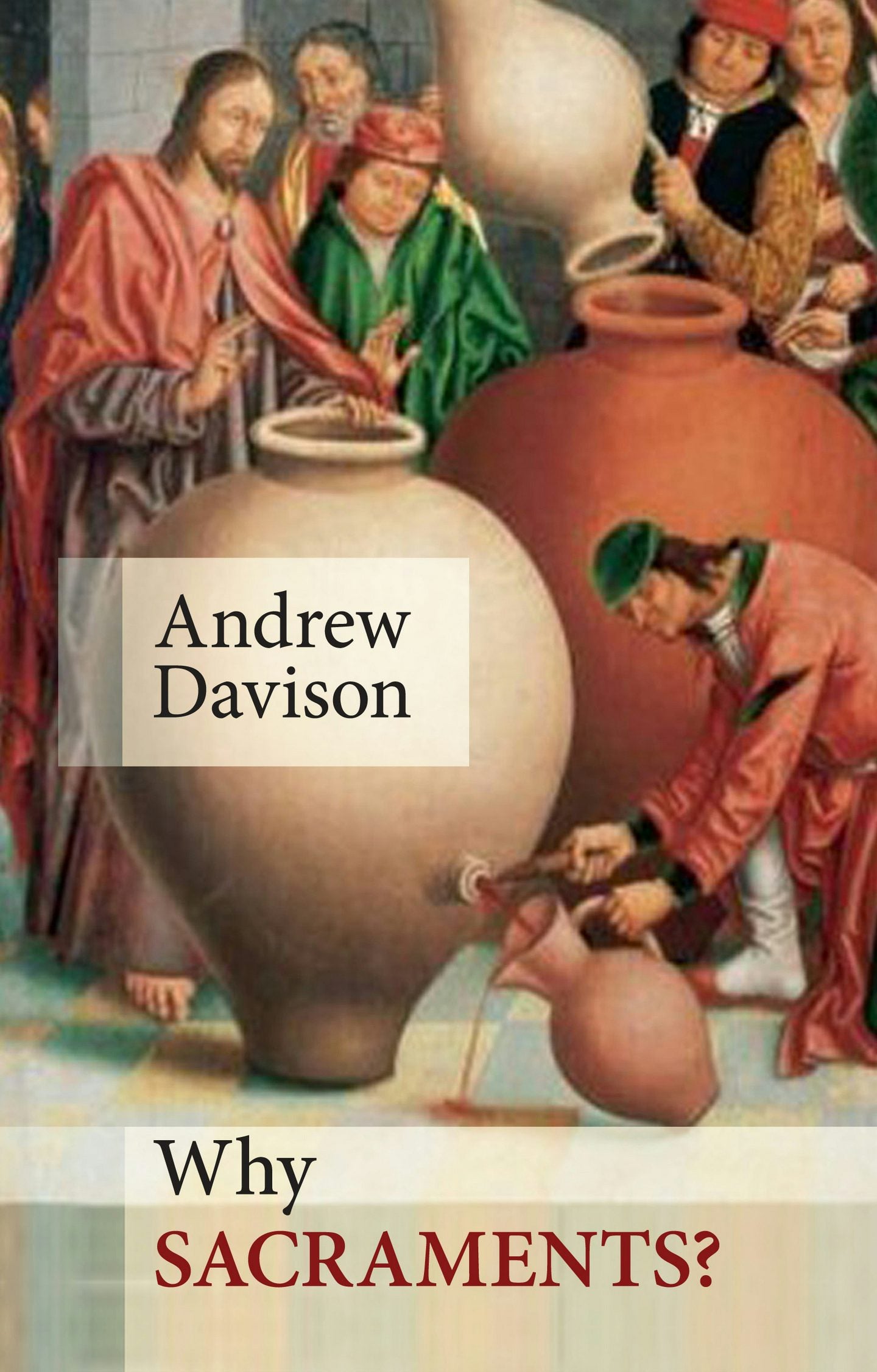 Book cover image for Why Sacraments? ISBN: 9780281071340