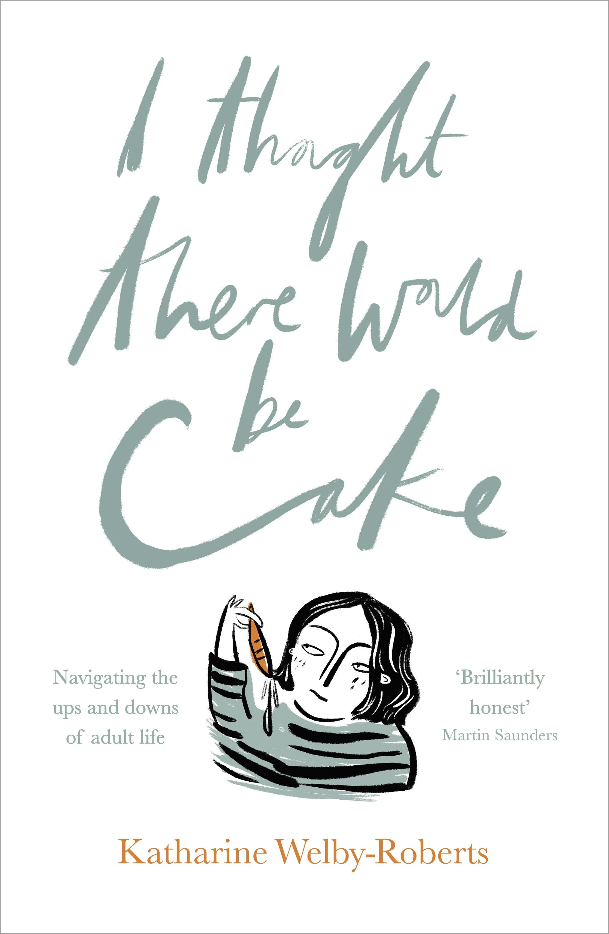 Cover image for I Thought There Would Be Cake ISBN 9780281075775