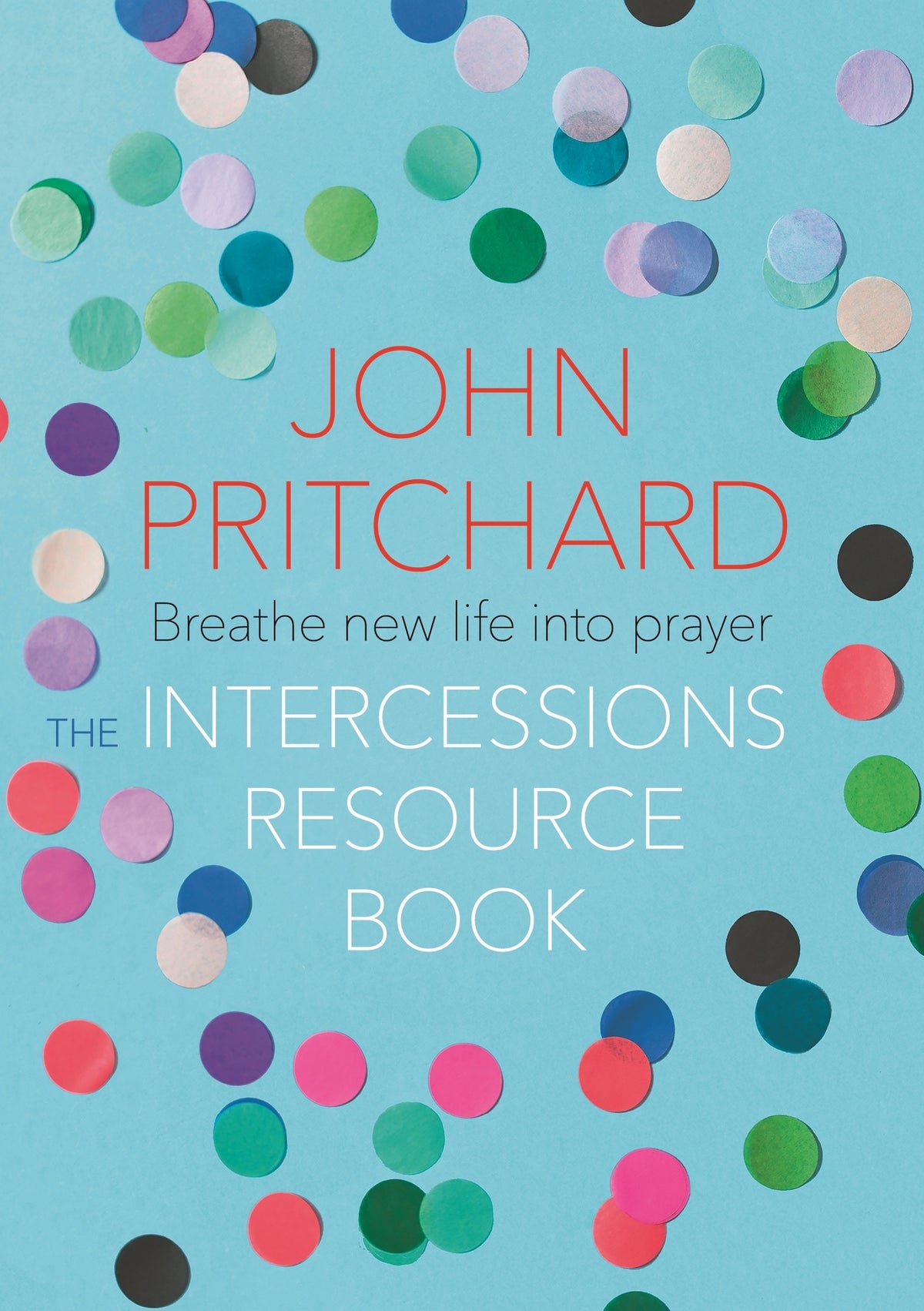 Cover image for The Intercessions Resource Book ISBN 9780281078219