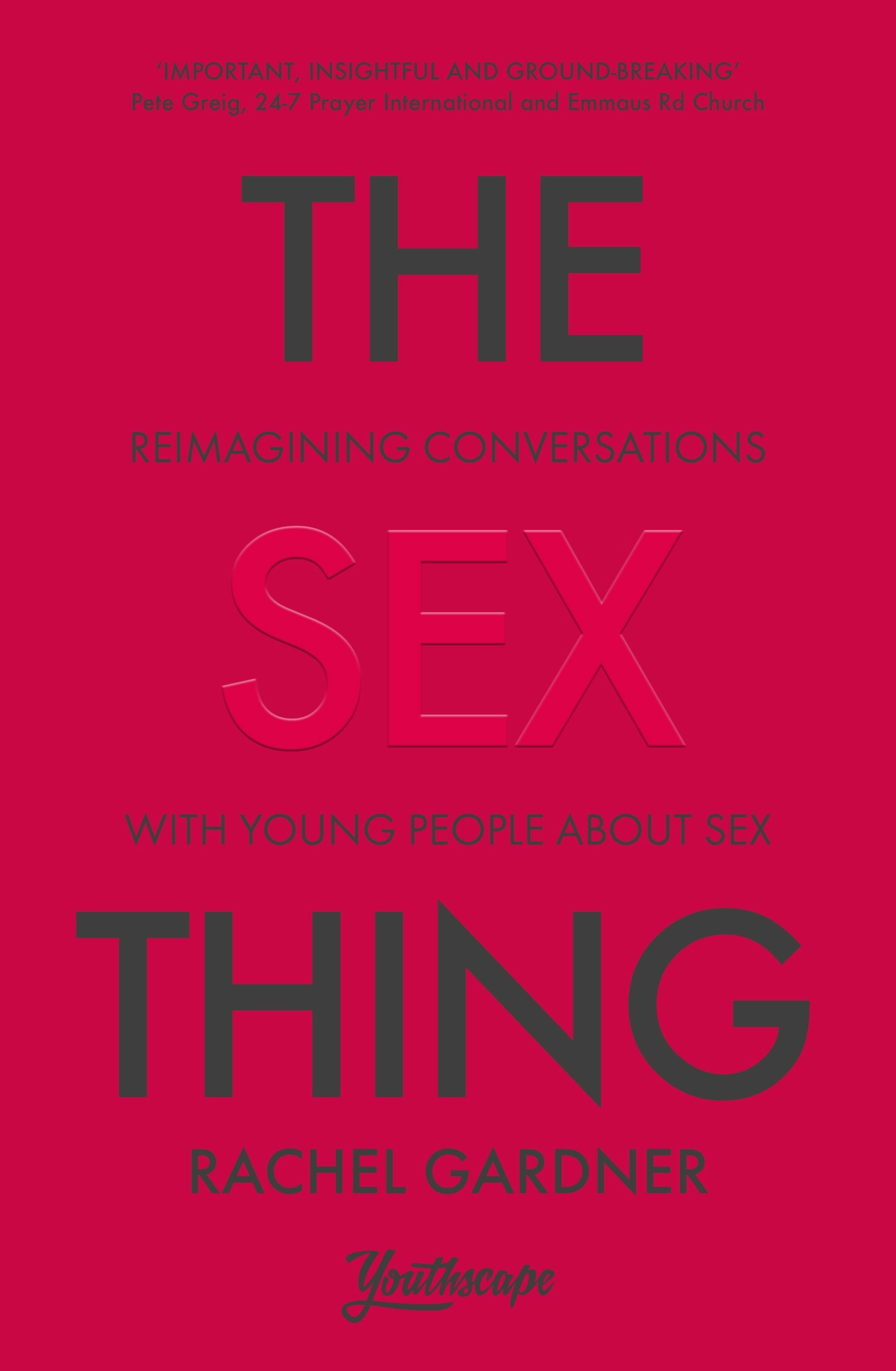 Book cover image for The Sex Thing ISBN: 9780281086467