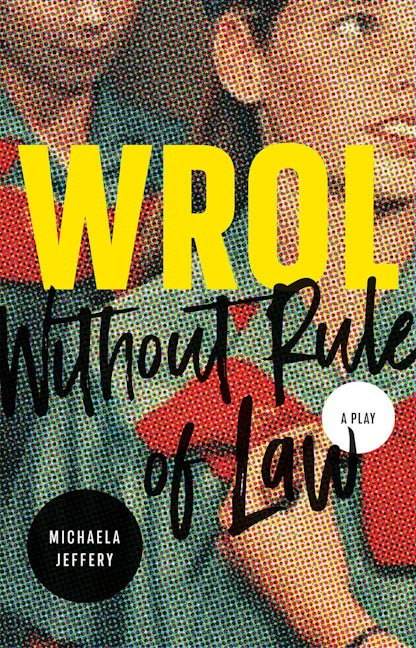 Book cover image for WROL (Without Rule of Law) ISBN: 9780369102386