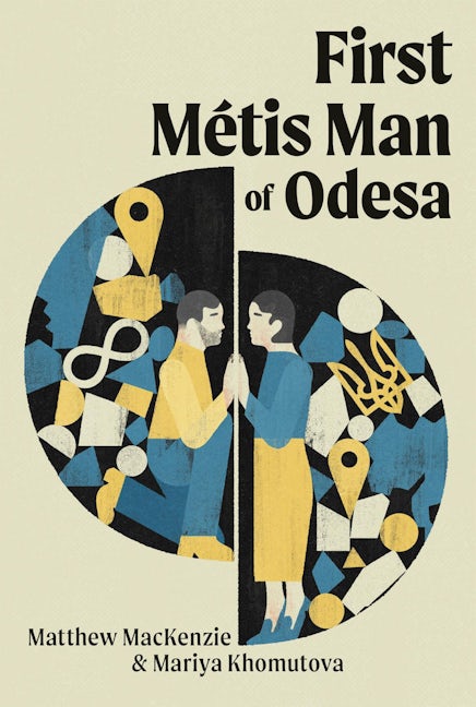 Book cover image for First Métis Man of Odesa ISBN: 9780369105127