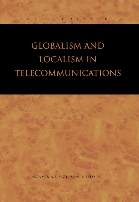 Book cover image for Globalism and Localism in Telecommunications ISBN: 9780444823823