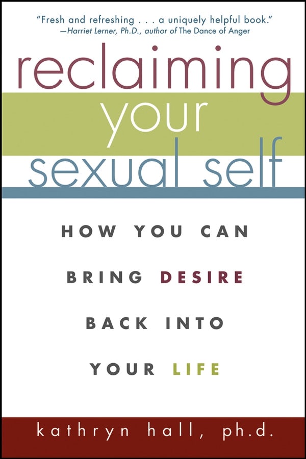 Book cover image for Reclaiming Your Sexual Self ISBN: 9780471274278