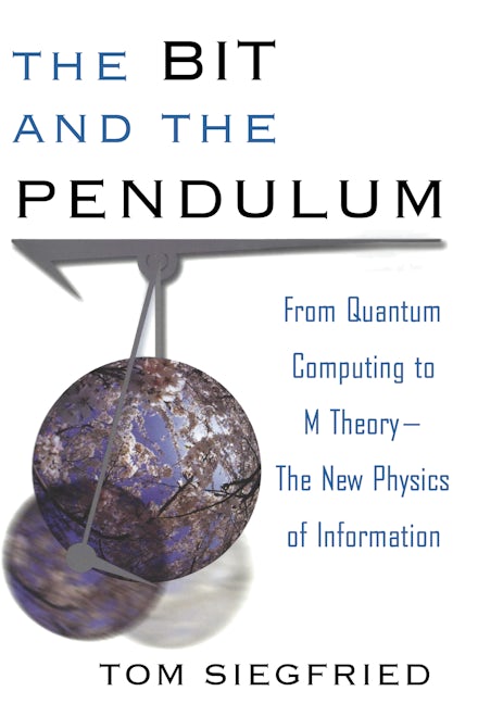 Book cover image for The Bit and the Pendulum ISBN: 9780471399742