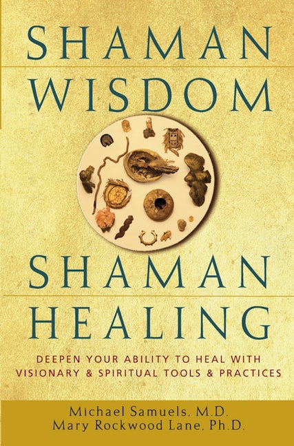 Book cover image for Shaman Wisdom, Shaman Healing ISBN: 9780471418207