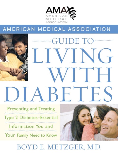 Book cover image for American Medical Association Guide to Living with Diabetes ISBN: 9780471750239