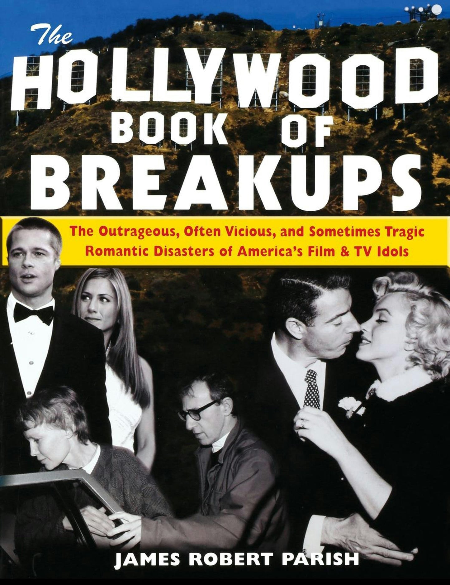 Book cover image for The Hollywood Book of Breakups ISBN: 9780471752684
