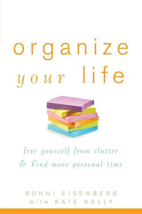 Book cover image for Organize Your Life ISBN: 9780471784579