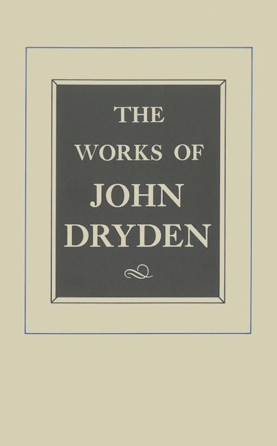 Book cover image for The Works of John Dryden, Volume IX ISBN: 9780520003606