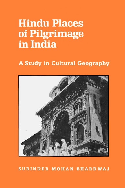 Book cover image for Hindu Places of Pilgrimage in India ISBN: 9780520049512