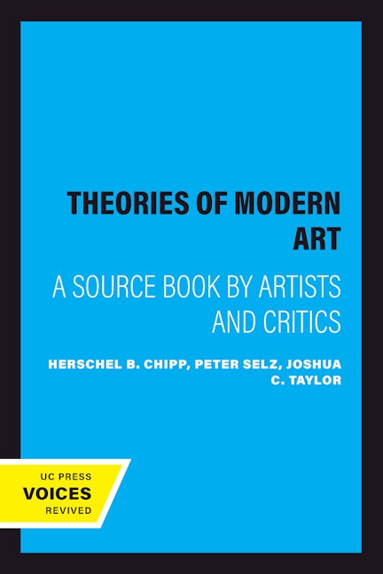 Book cover image for Theories of Modern Art ISBN: 9780520052567