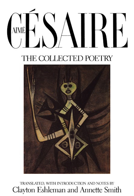 Book cover image for The Collected Poetry ISBN: 9780520053205