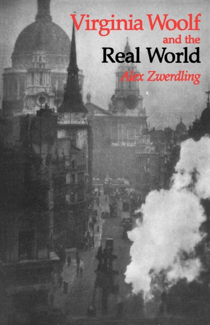 Book cover image for Virginia Woolf and the Real World ISBN: 9780520061842