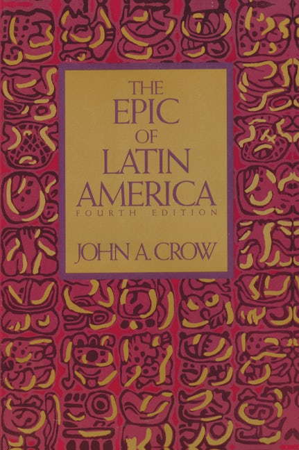 Book cover image for The Epic of Latin America, Fourth edition ISBN: 9780520077232