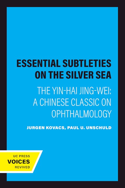 Book cover image for Essential Subtleties on the Silver Sea ISBN: 9780520080584