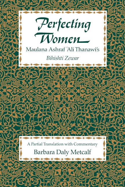 Book cover image for Perfecting Women ISBN: 9780520080935
