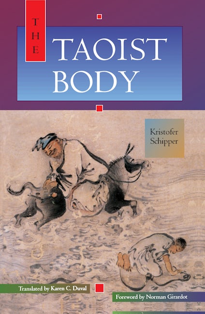 Book cover image for The Taoist Body ISBN: 9780520082243