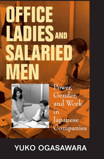 Book cover image for Office Ladies and Salaried Men ISBN: 9780520210448