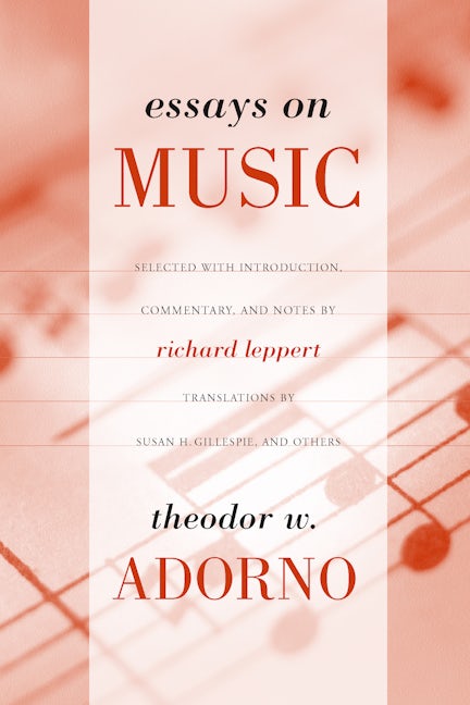 Book cover image for Essays on Music ISBN: 9780520231597