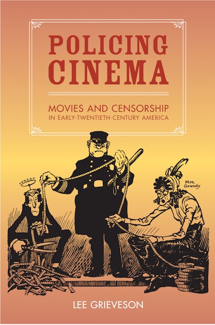Book cover image for Policing Cinema ISBN: 9780520239661