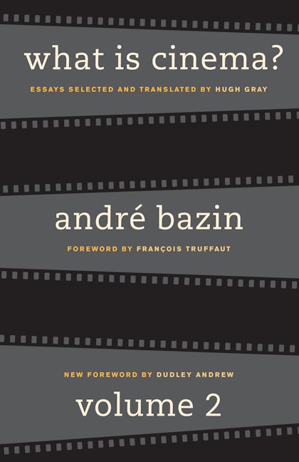 Book cover image for What Is Cinema? Volume II ISBN: 9780520242289