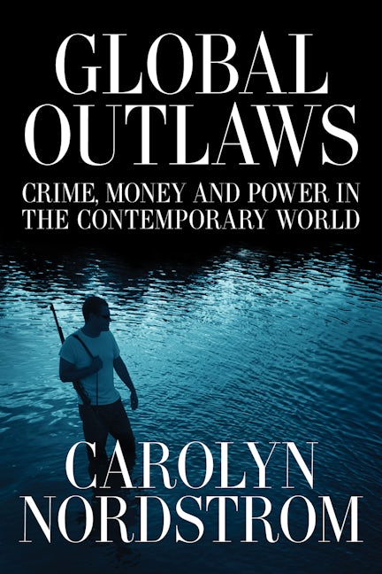 Cover image for Global Outlaws ISBN 9780520940635