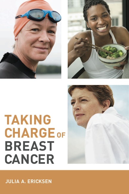 Book cover image for Taking Charge of Breast Cancer ISBN: 9780520252929