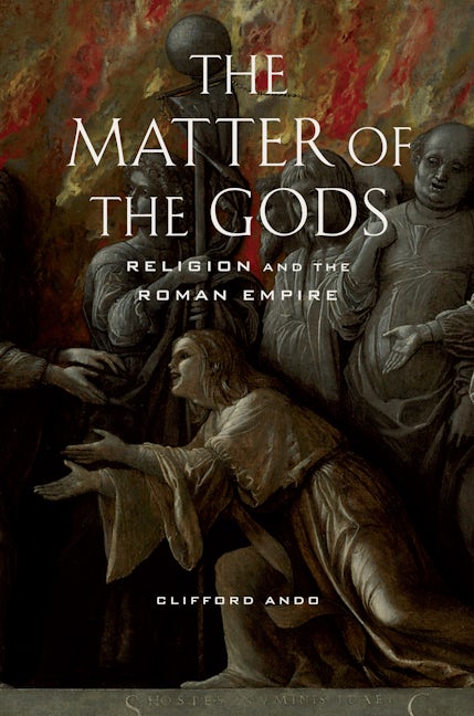 Book cover image for The Matter of the Gods ISBN: 9780520259867