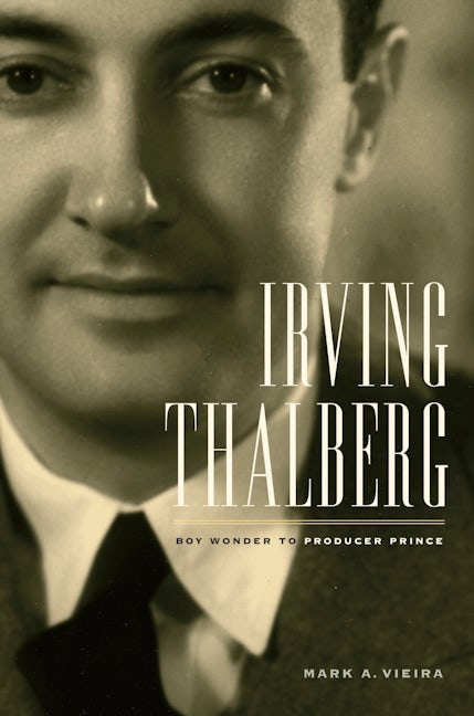 Book cover image for Irving Thalberg ISBN: 9780520260481