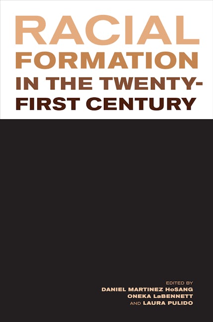 Book cover image for Racial Formation in the Twenty-First Century ISBN: 9780520273443