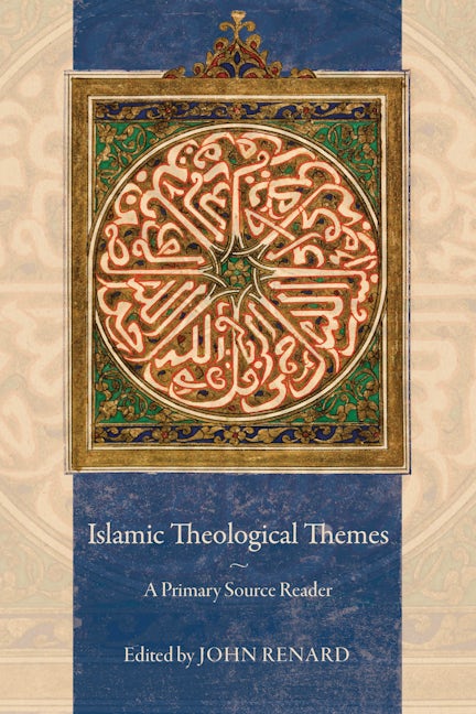 Cover image for Islamic Theological Themes ISBN 9780520957718