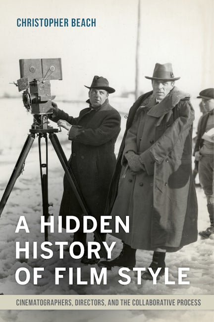 Book cover image for A Hidden History of Film Style ISBN: 9780520284357